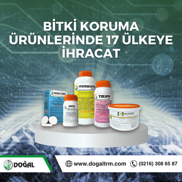 BİTKİ KORUMA ÜRÜNLERİNDE 17 ÜLKEYE İHRACAT